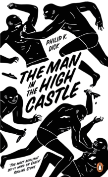 The Man in the High Castle, Paperback Book The Man in the High Castle, Paperback Book