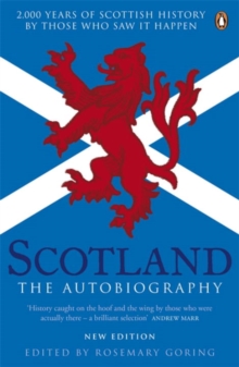 Scotland: the Autobiography : 2,000 Years of Scottish History by Those Who Saw it Happen, Paperback Book Scotland: the Autobiography : 2,000 Years of Scottish History by Those Who Saw it Happen, Paperback Book