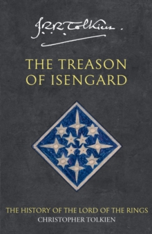 The Treason of Isengard, Paperback Book The Treason of Isengard, Paperback Book