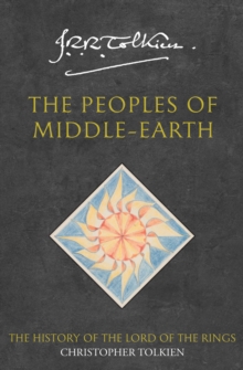 The Peoples of Middle-earth, Paperback Book The Peoples of Middle-earth, Paperback Book