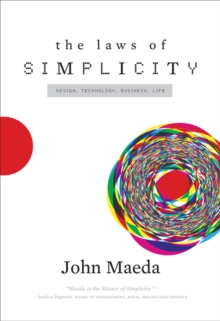 The Laws of Simplicity, Hardback Book The Laws of Simplicity, Hardback Book