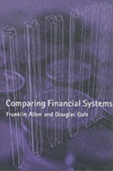 Comparing Financial Systems, Paperback Comparing Financial Systems, Paperback