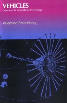 Vehicles : Experiments in Synthetic Psychology, Paperback Book Vehicles : Experiments in Synthetic Psychology, Paperback Book
