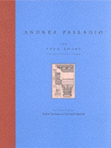 The Four Books on Architecture, Paperback Book The Four Books on Architecture, Paperback Book