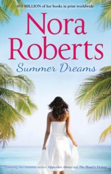 Summer Dreams : Opposites Attract / The Heart's Victory, Paperback Summer Dreams : Opposites Attract / The Heart's Victory, Paperback