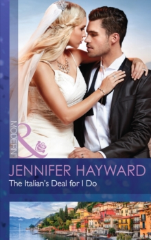 The Italian's Deal for I Do, Paperback Book The Italian's Deal for I Do, Paperback Book