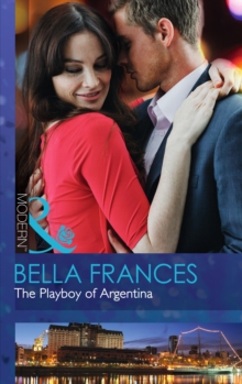 The Playboy of Argentina, Paperback Book The Playboy of Argentina, Paperback Book
