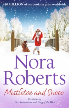 Mistletoe and Snow : First Impressions / Song of the West, Paperback Book Mistletoe and Snow : First Impressions / Song of the West, Paperback Book