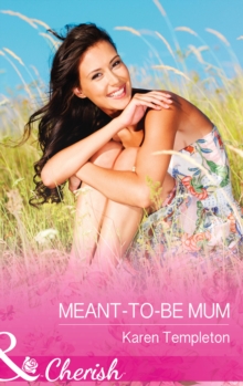 Meant-To-Be Mum, Paperback Book Meant-To-Be Mum, Paperback Book
