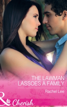 The Lawman Lassoes a Family, Paperback The Lawman Lassoes a Family, Paperback