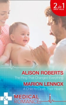 The Fling That Changed Everything : A Child to Open Their Hearts, Paperback Book The Fling That Changed Everything : A Child to Open Their Hearts, Paperback Book