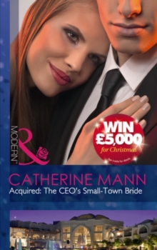 Acquired : The CEO's Small-Town Bride, Paperback Book Acquired : The CEO's Small-Town Bride, Paperback Book