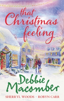 That Christmas Feeling : Silver Bells / The Perfect Holiday / Under the Christmas Tree, Paperback Book That Christmas Feeling : Silver Bells / The Perfect Holiday / Under the Christmas Tree, Paperback Book