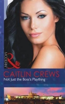 Not Just the Boss's Plaything, Paperback Book Not Just the Boss's Plaything, Paperback Book