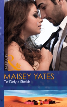To Defy a Sheikh, Paperback To Defy a Sheikh, Paperback
