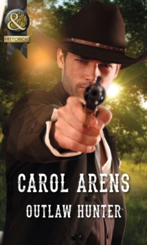 Outlaw Hunter, Paperback Outlaw Hunter, Paperback