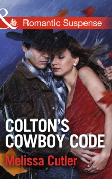 Colton's Cowboy Code, Paperback Book Colton's Cowboy Code, Paperback Book