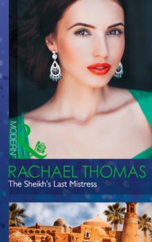 The Sheikh's Last Mistress, Paperback Book The Sheikh's Last Mistress, Paperback Book