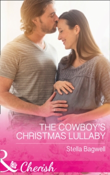 The Cowboy's Christmas Lullaby, Paperback Book The Cowboy's Christmas Lullaby, Paperback Book