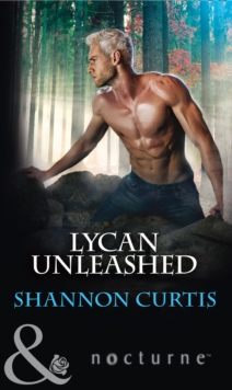 Lycan Unleashed, Paperback Book Lycan Unleashed, Paperback Book