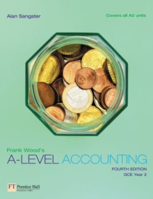Frank Wood's A-Level Accounting, Paperback Frank Wood's A-Level Accounting, Paperback
