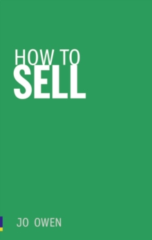 How to Sell : Sell Anything to Anyone, Paperback Book How to Sell : Sell Anything to Anyone, Paperback Book