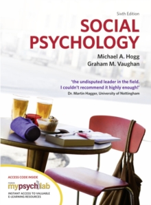 Social Psychology with MyPsychLab, Mixed media product Social Psychology with MyPsychLab, Mixed media product
