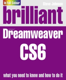 Brilliant Dreamweaver CS6, Paperback Book Brilliant Dreamweaver CS6, Paperback Book