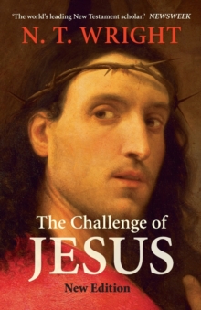 The Challenge of Jesus, Paperback Book The Challenge of Jesus, Paperback Book