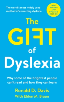 Gift of Dyslexia : Why Some of the Brighest People Can't Read and How They Can Learn, Paperback Book Gift of Dyslexia : Why Some of the Brighest People Can't Read and How They Can Learn, Paperback Book