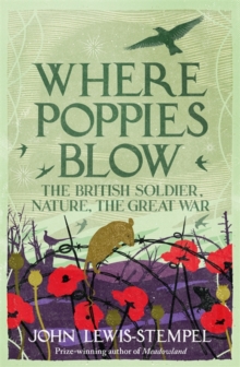 Where Poppies Blow, Hardback Book Where Poppies Blow, Hardback Book