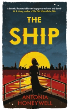 The Ship, Hardback Book The Ship, Hardback Book
