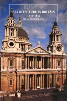 Architecture in Britain : 1530-1830, Paperback Book Architecture in Britain : 1530-1830, Paperback Book