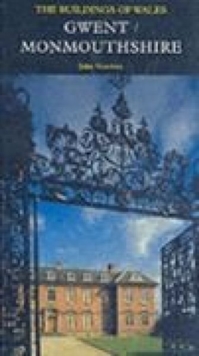 Gwent/Monmouthshire, Hardback Book Gwent/Monmouthshire, Hardback Book