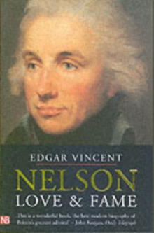 Nelson : Love and Fame, Paperback Book Nelson : Love and Fame, Paperback Book