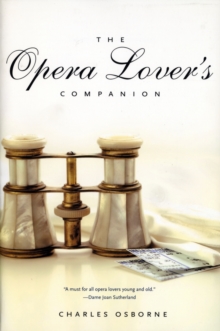 The Opera Lover's Companion, Paperback The Opera Lover's Companion, Paperback