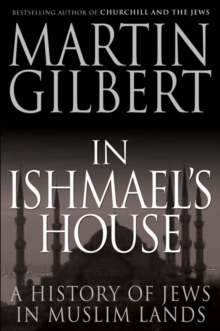 In Ishmael's House : A History of Jews in Muslim Lands, Paperback Book In Ishmael's House : A History of Jews in Muslim Lands, Paperback Book