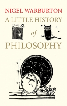 A Little History of Philosophy, Paperback Book A Little History of Philosophy, Paperback Book