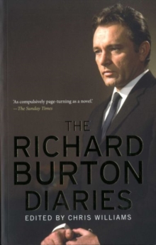 The Richard Burton Diaries, Paperback Book The Richard Burton Diaries, Paperback Book