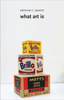 What Art Is, Paperback Book What Art Is, Paperback Book