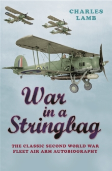 War in a Stringbag, Paperback Book War in a Stringbag, Paperback Book