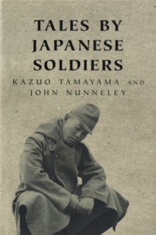 Tales by Japanese Soldiers, Paperback Book Tales by Japanese Soldiers, Paperback Book