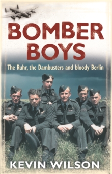 Bomber Boys : The RAF Offensive of 1943, Paperback Book Bomber Boys : The RAF Offensive of 1943, Paperback Book