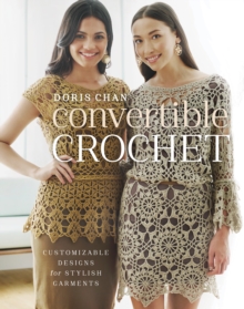 Convertible Crochet, Paperback Book Convertible Crochet, Paperback Book