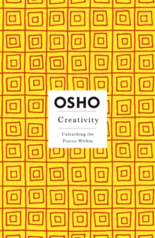 Creativity : Unleashing Forces Within, Paperback Book Creativity : Unleashing Forces Within, Paperback Book