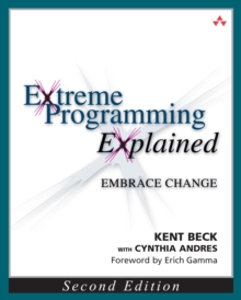 Extreme Programming Explained : Embracing Change, Paperback Book Extreme Programming Explained : Embracing Change, Paperback Book