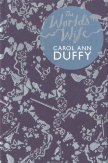 The World's Wife, Paperback The World's Wife, Paperback