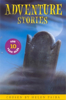 Adventure Stories for 10 Year Olds, Paperback Adventure Stories for 10 Year Olds, Paperback