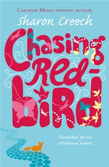 Chasing Redbird, Paperback Book Chasing Redbird, Paperback Book