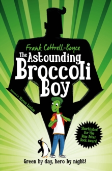 The Astounding Broccoli Boy, Paperback Book The Astounding Broccoli Boy, Paperback Book